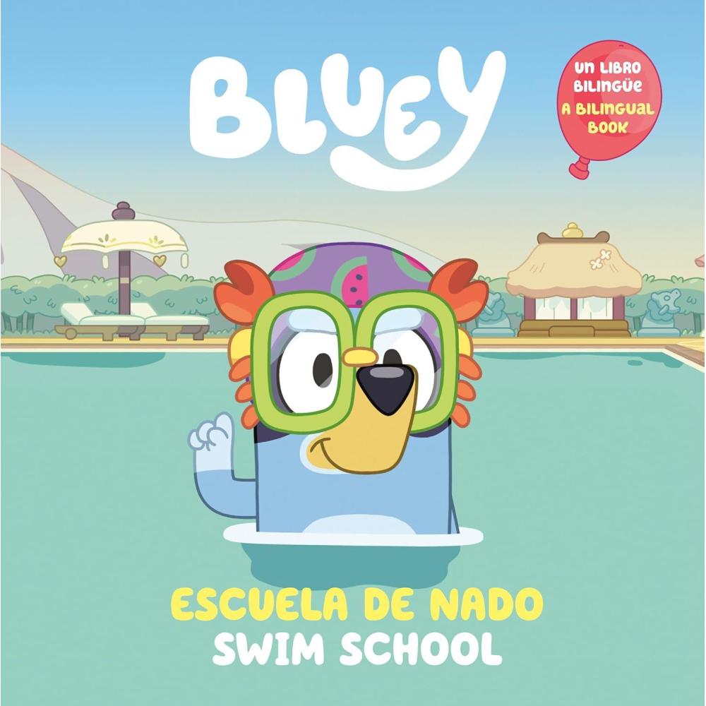 imageBluey Swim SchoolEscuela de nado Bilingual EnglishSpanish Edition Un libro bilinge