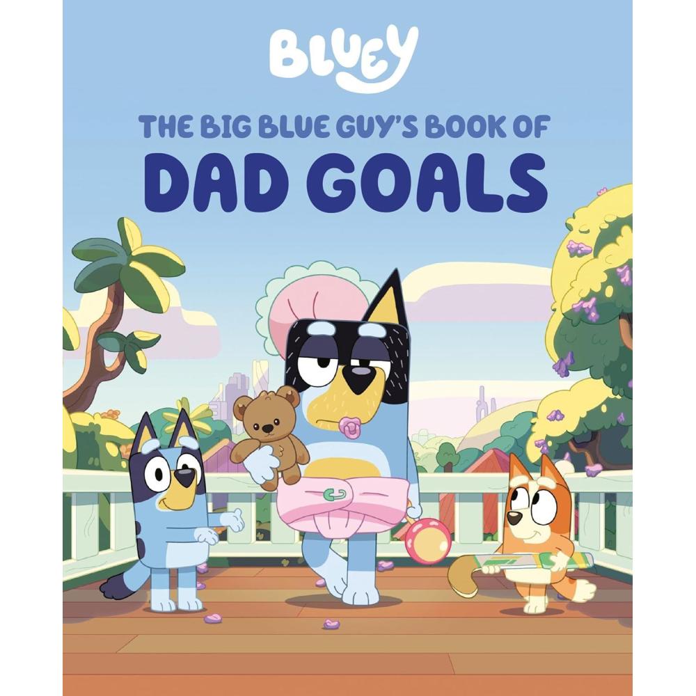 imageBluey The Big Blue Guys Book of Dad Goals