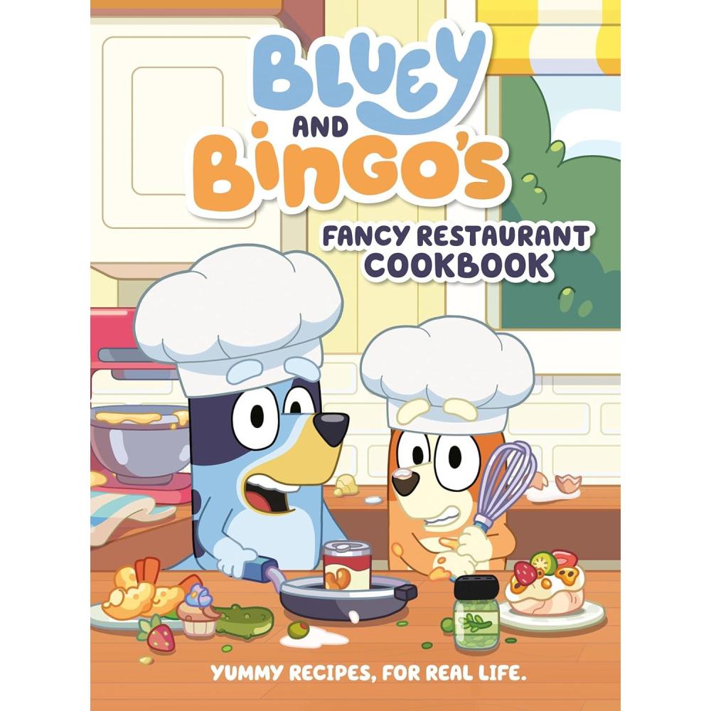 imageBluey and Bingos Fancy Restaurant Cookbook Yummy Recipes for Real Life