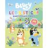 Let’s Stick!: Bluey Sticker Stories